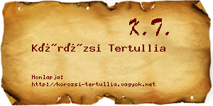 Körözsi Tertullia névjegykártya